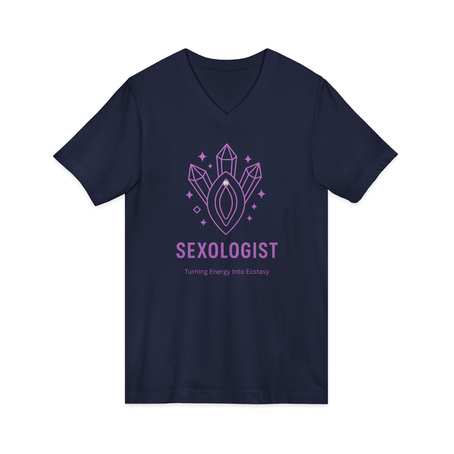 Sexologist V-Neck T-Shirt - Turning Energy into Ecstasy - Funny Graphic Tee, Gift for Sex Educators, Pride Apparel, Unisex Jersey Short