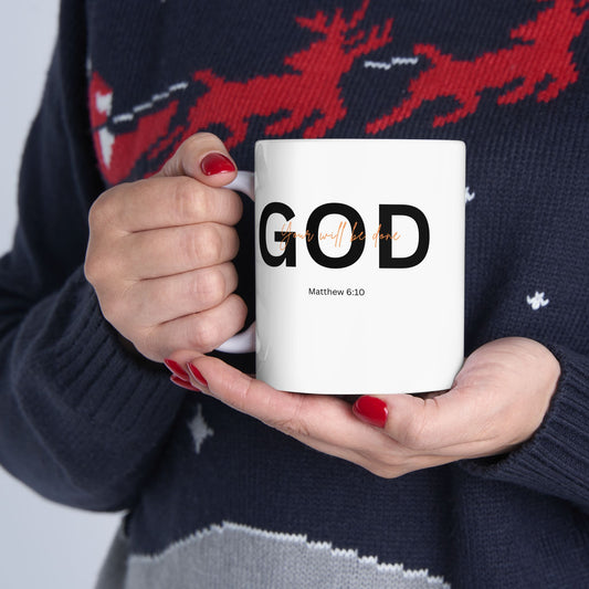 Faith Inspired Mug with "your will be done" Message