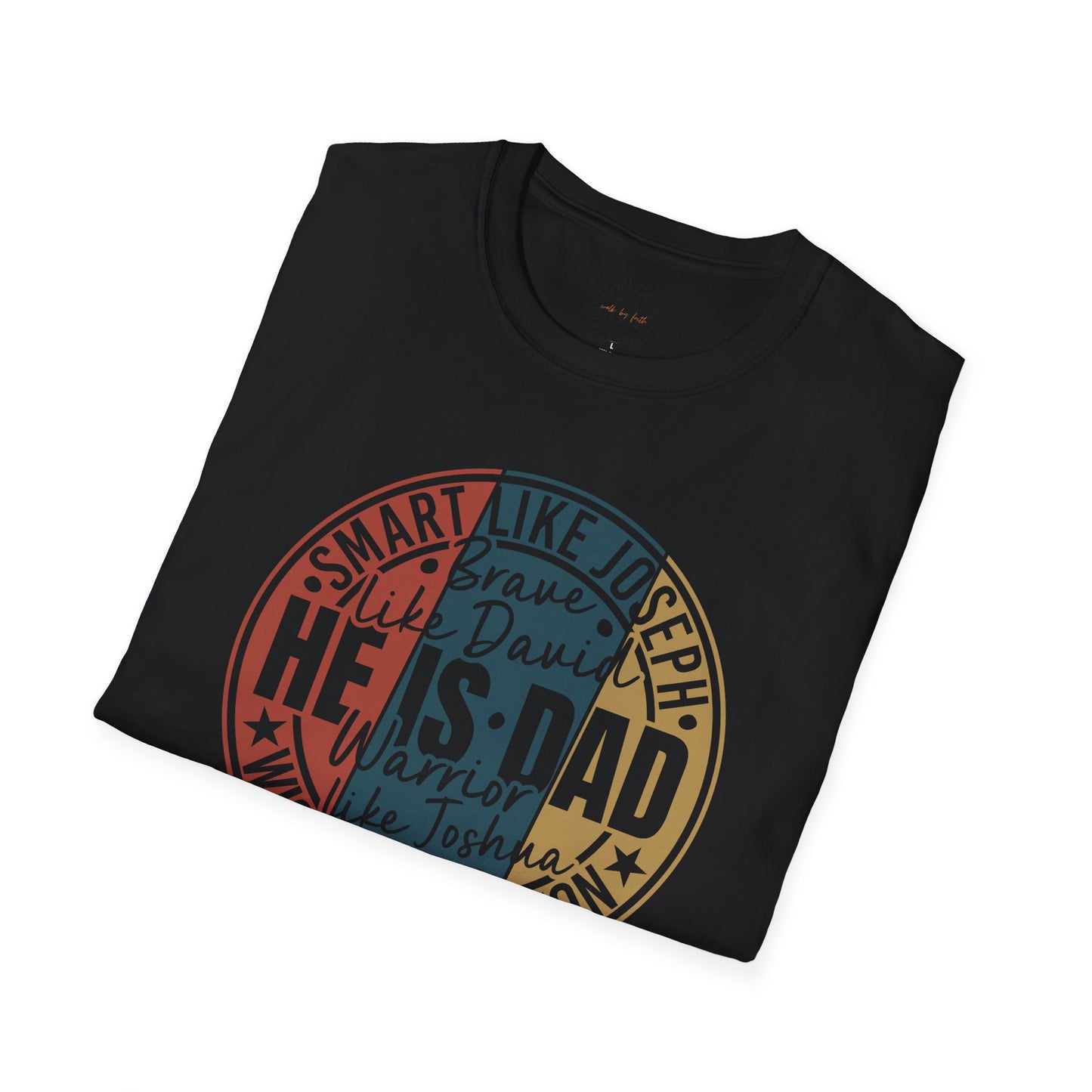 Faith Inspired Smart Like Dad Unisex Softstyle T-Shirt, Gifts for Father's Day, Casual Wear, Birthday Shirt, Dad Life Tee