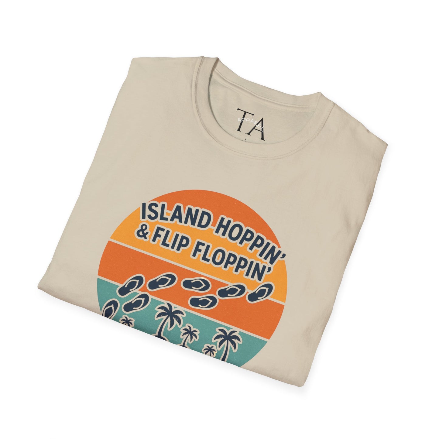 Island Hoppin' Flip Floppin' Unisex Softstyle T-Shirt, Beach T-Shirt, Vacation Apparel, Summer Wear, Casual T-Shirt, Graphic Tee