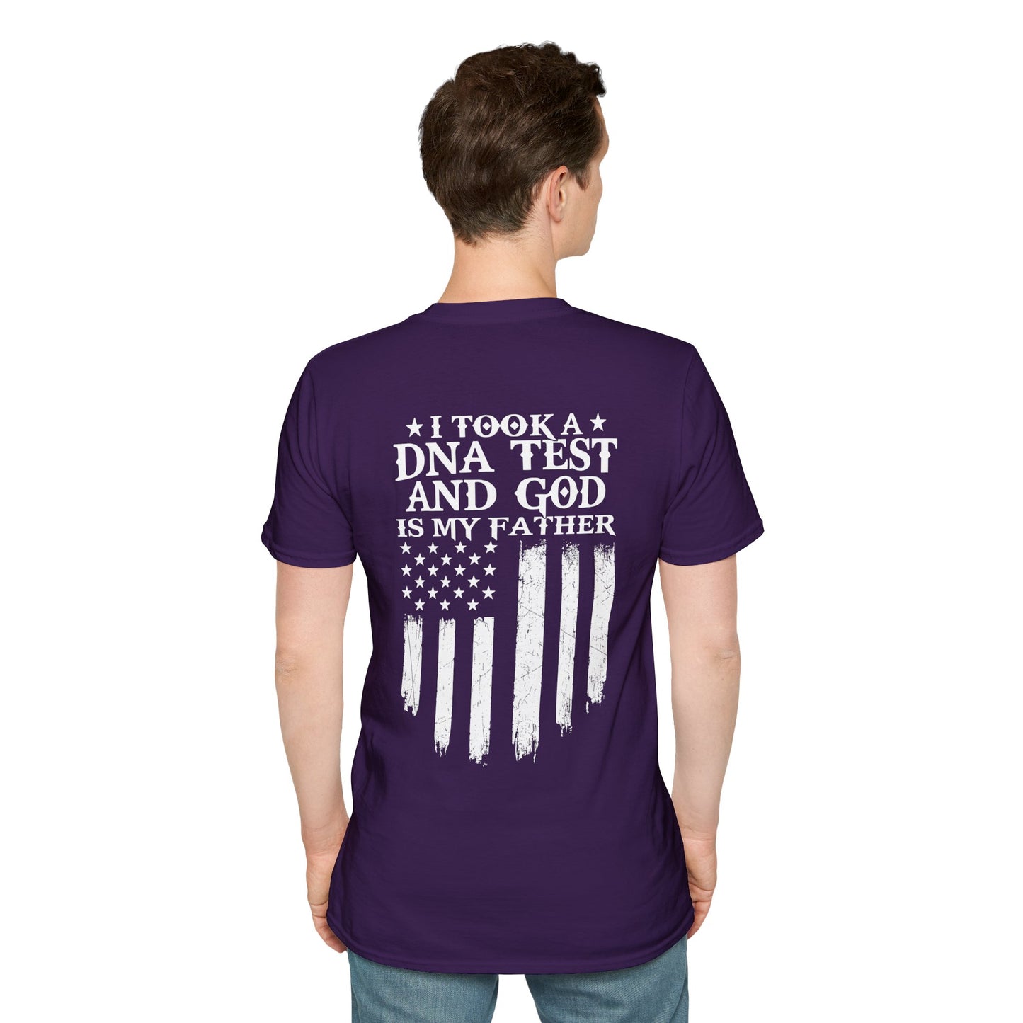 Patriotic DNA Test T-Shirt - Unisex Softstyle - I took a DNA test and GOD is my father