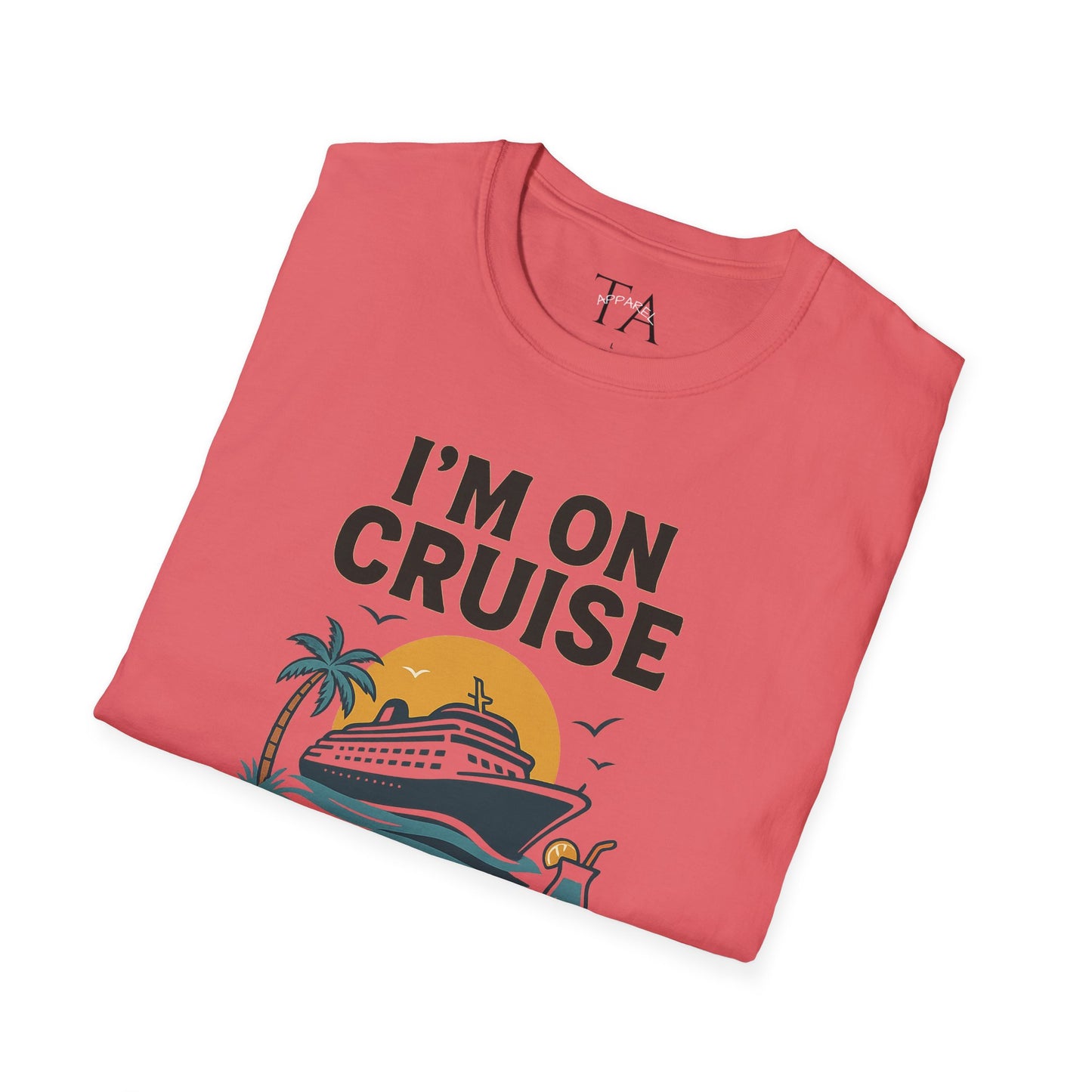 Cruise Control Tee - Unisex Softstyle T-Shirt, Vacation Shirt, Travel Apparel, Summer Wear, Cruise Gift, Relaxation Outfit