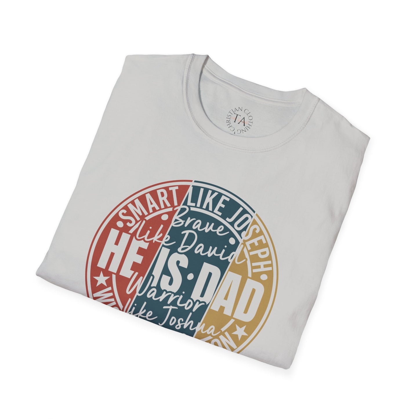 Faith Inspired Smart Like Dad Unisex Softstyle T-Shirt, Gifts for Father's Day, Casual Wear, Birthday Shirt, Dad Life Tee