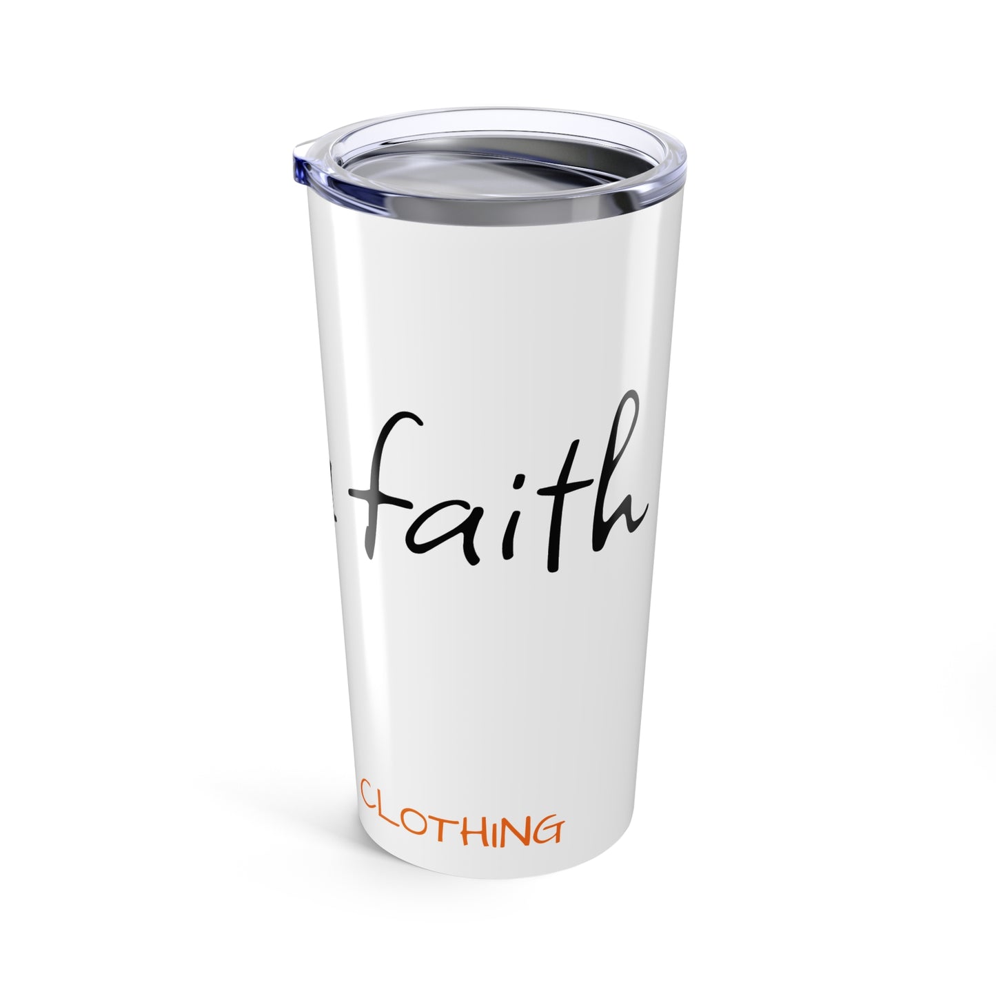 Tumbler 20oz, Christian Son Walk by Faith Design, Religious Travel Cup, Inspirational Drinkware, Bible Verse Gift, Faithful Quote Tumbler