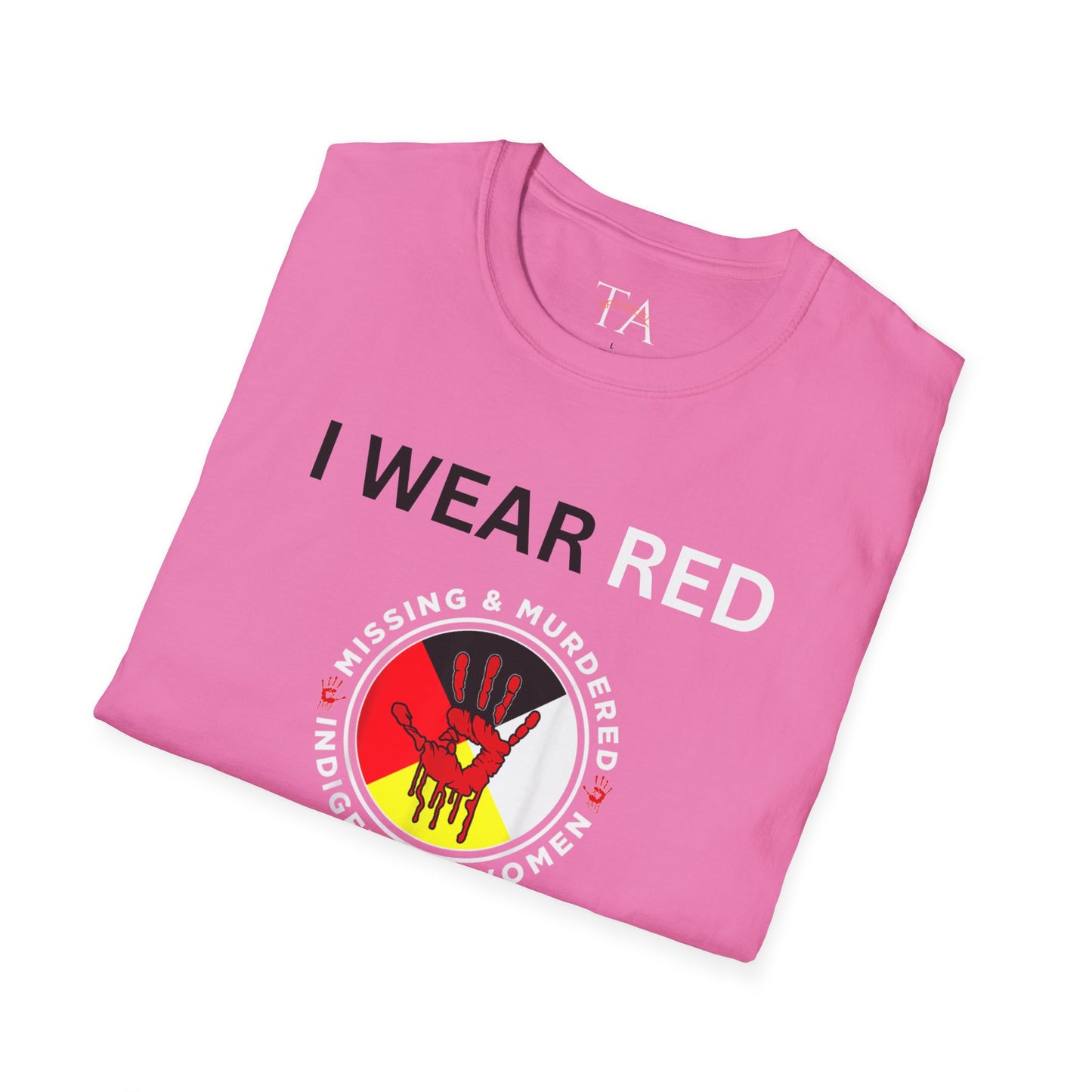 MMIW Unisex Softstyle T-Shirt with 'I Wear Red - MMIW' Design | Awareness Apparel, Indigenous Rights, Casual Wear, Statement Clothing, Gift Idea