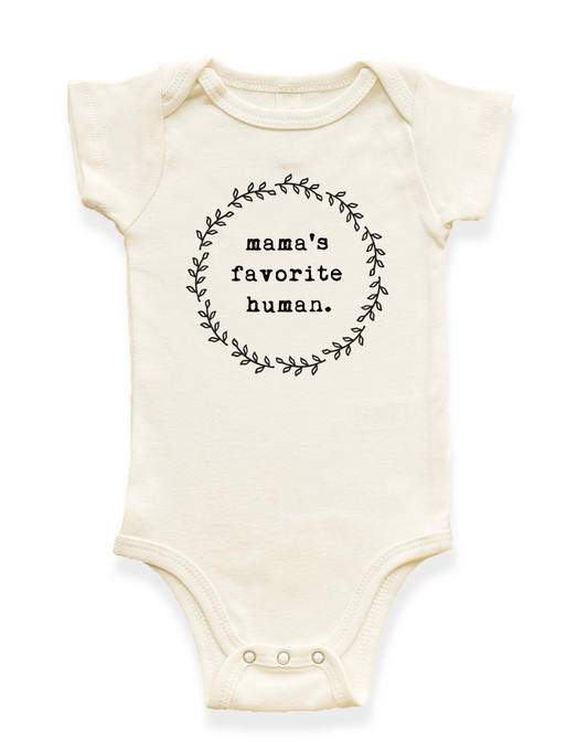 Tenth & Pine - Mama's Favorite Human Organic Baby Bodysuit