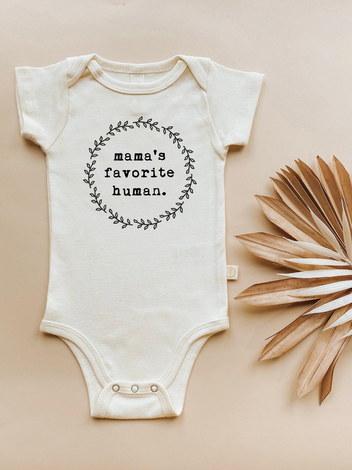 Tenth & Pine - Mama's Favorite Human Organic Baby Bodysuit